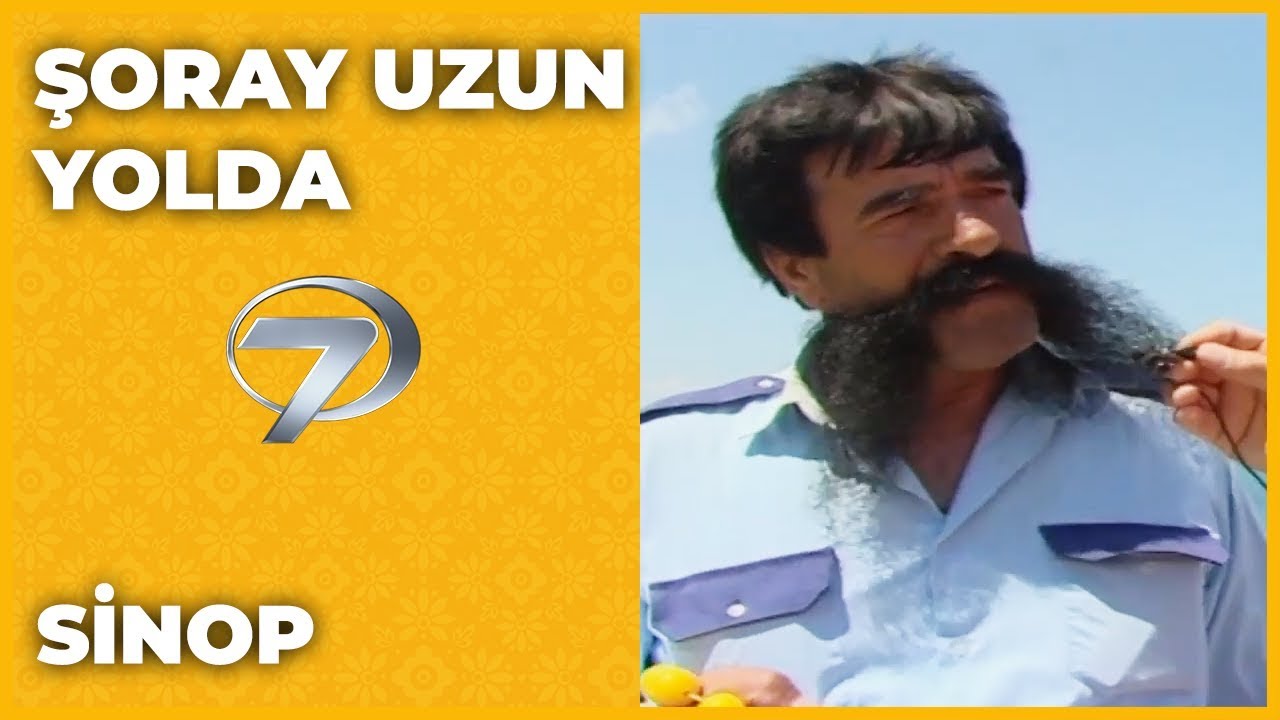Sinop - Şoray Uzun Yolda