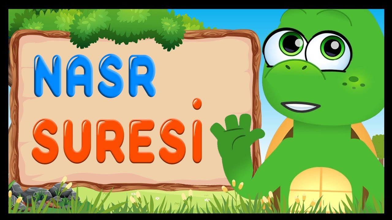 NASR SURESİ | &Ccedil;ocuklar Namaz Sureleri Ezber | Kaplumbağa Kur'an Okuyor