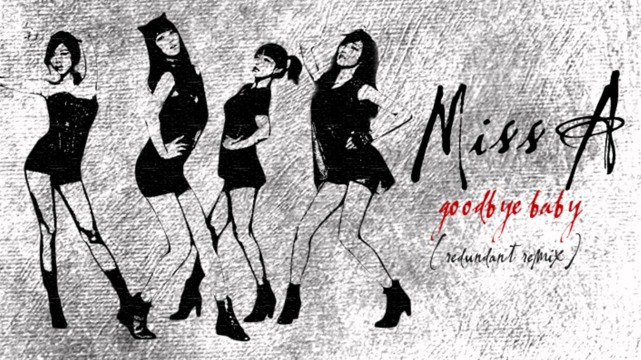 miss A - Good-bye Baby (Redundant Remix) [Instrumental]