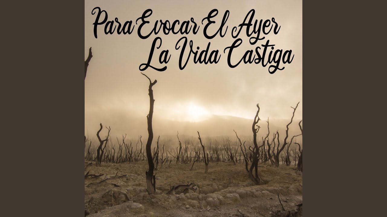 La Vida Castiga