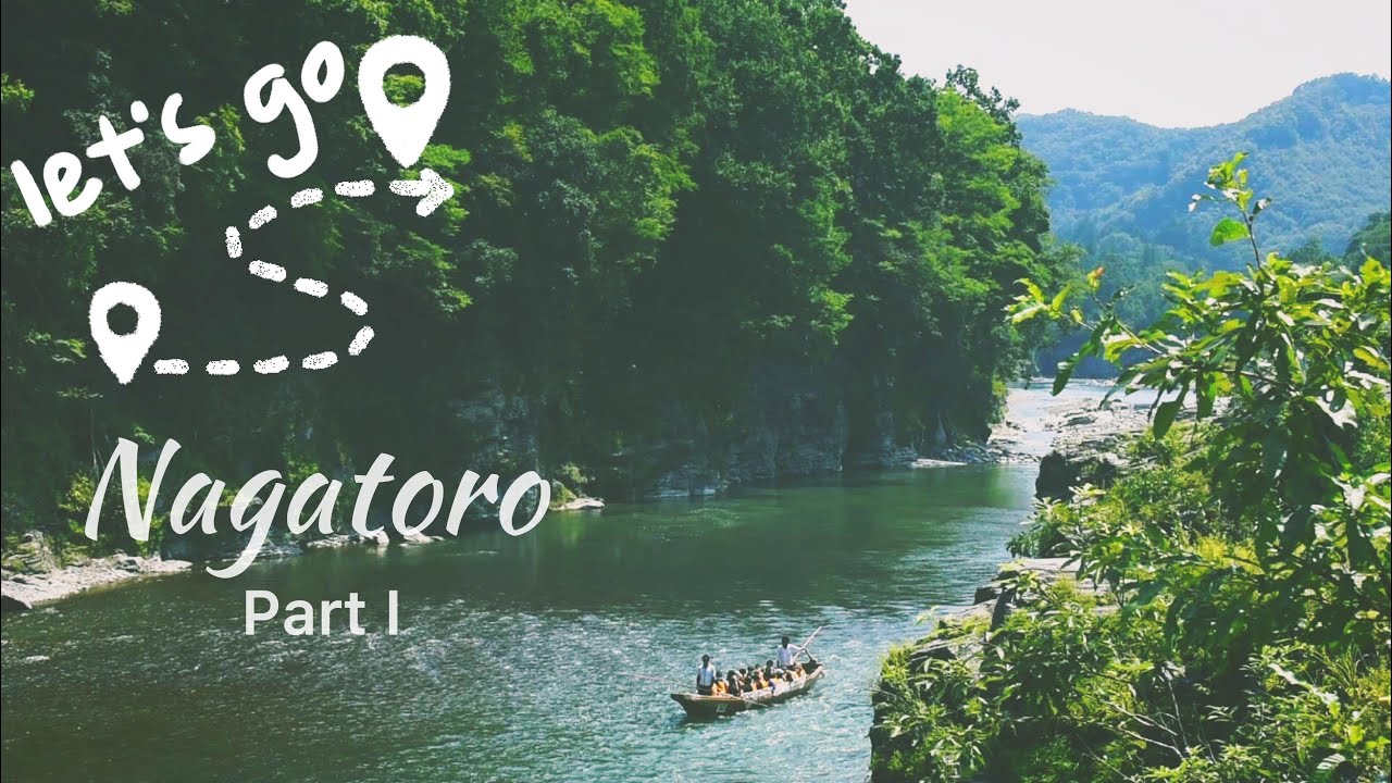 Day Trip to Nagatoro / #長瀞町 / Nagatoro Line Kudari / Summer Destination / Part -1 [Tokyo]