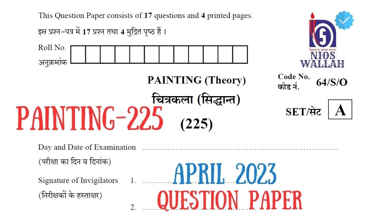 PAINTING 225 Class-10th 2023 Exam Sample Paper. NIOS Fully Solved Question Paper. Important question