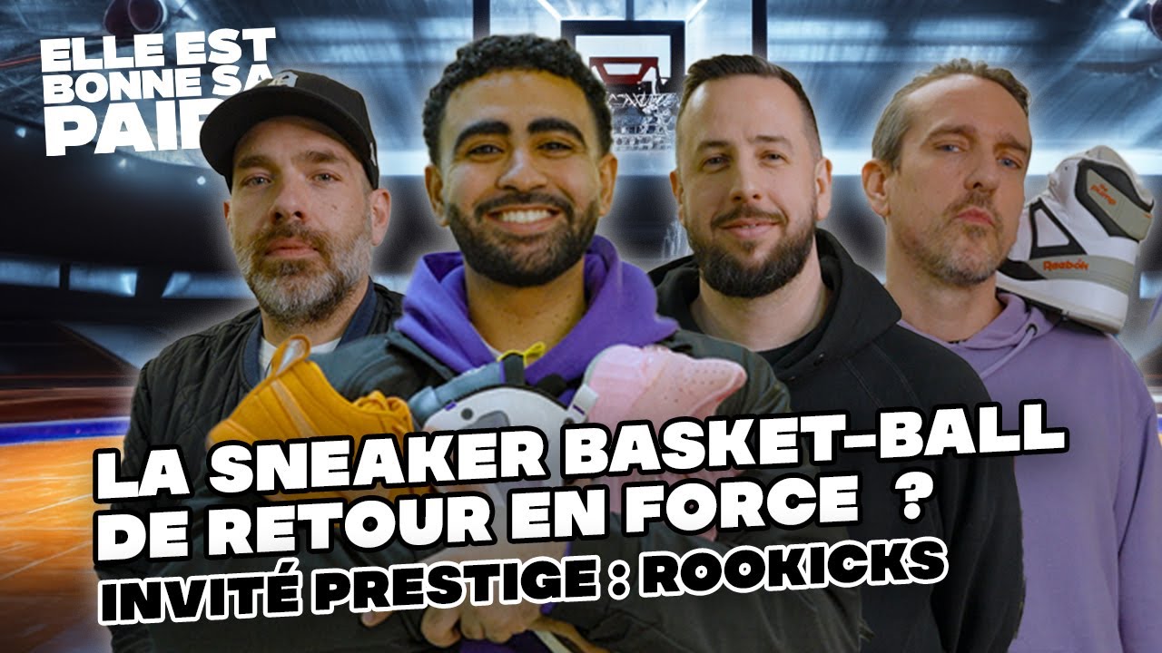 La sneaker basket-ball revient-elle en force ? 🏀 | ft. @ROOKICKS 🤝