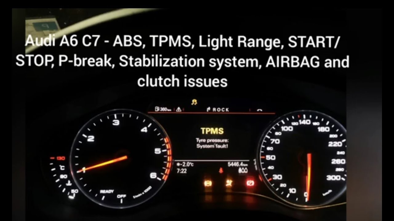 Audi A6 C7, TPMS, stabilisation ESC/ABS, P-break, long range lights, clutch, AIRBAG/belt issue