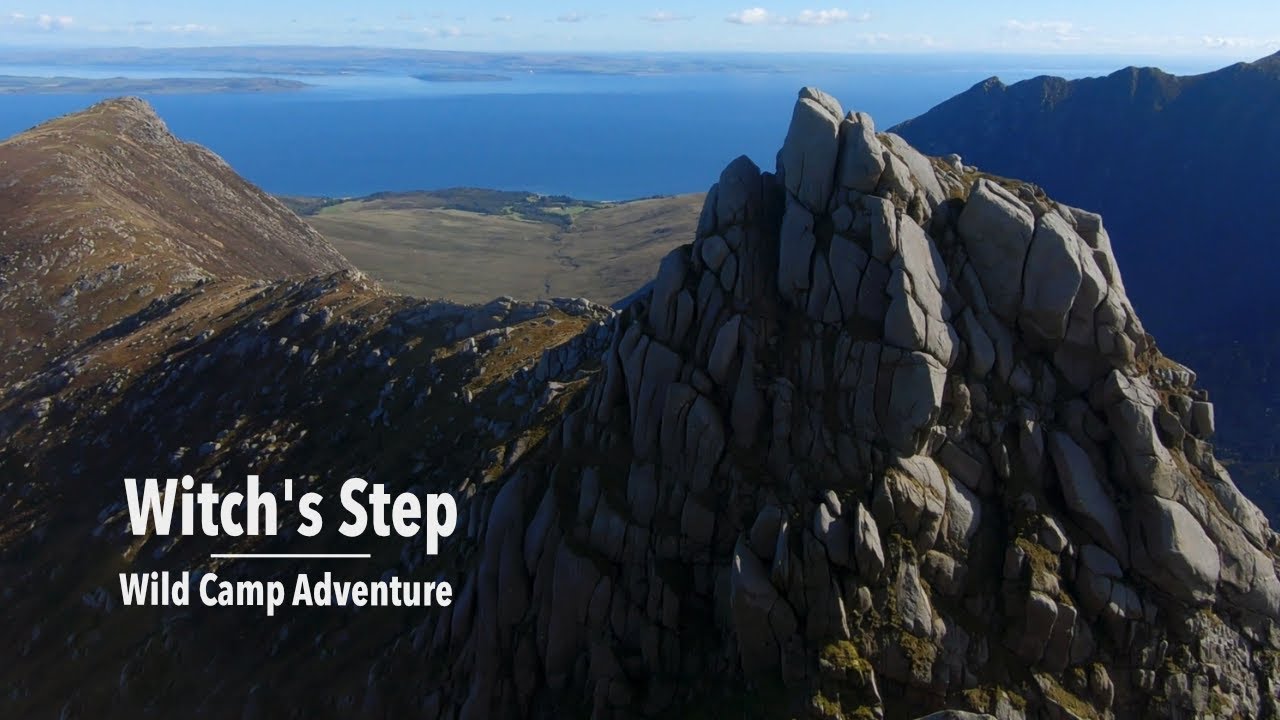 WITCH'S STEP- Isle of ARRAN wild camping ADVENTURE