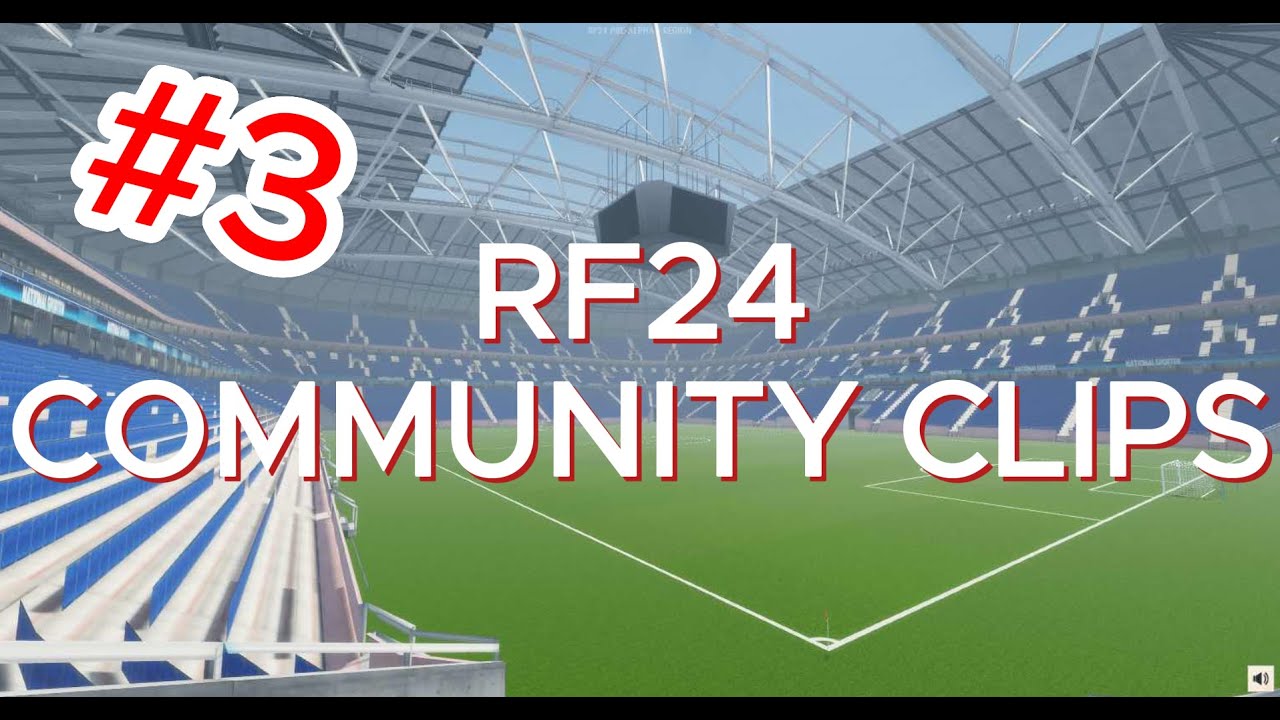 Real Futbol 24 Community Clips #3
