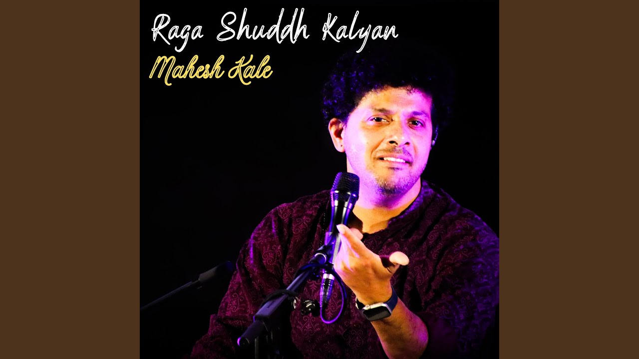 Raga Shuddh Kalyan