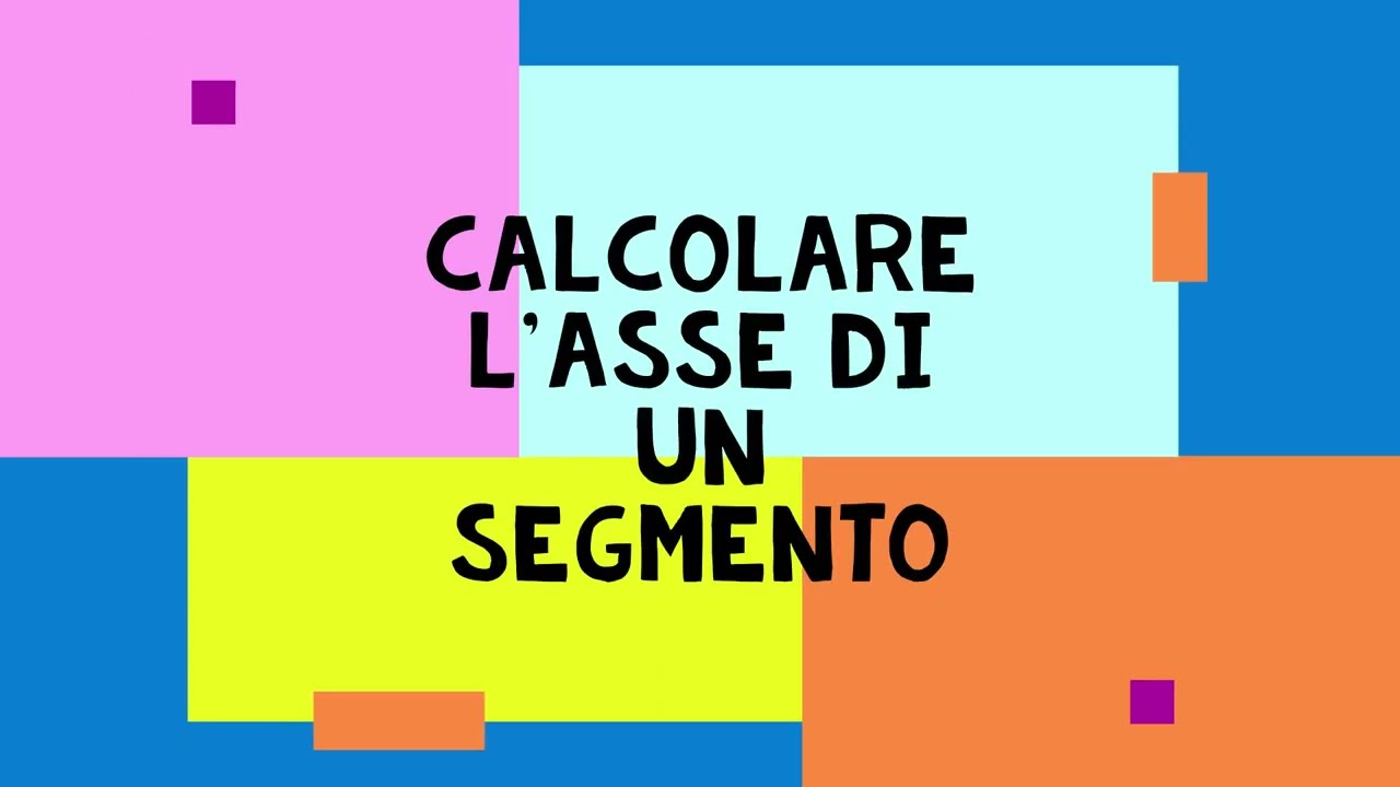 Calcolare l’asse di un segmento