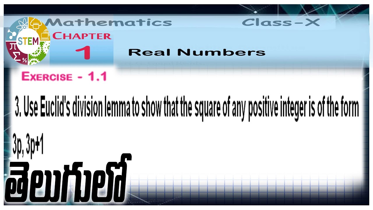 Use Euclid's division lemma to show that the square of any positive integer is of the form 3p, 3p+1
