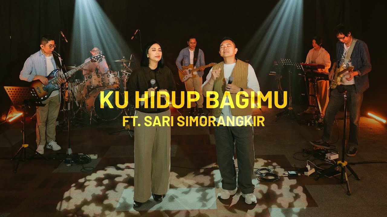 Ku Hidup Bagi-Mu feat. Sari Simorangkir (Live) - Sidney Mohede