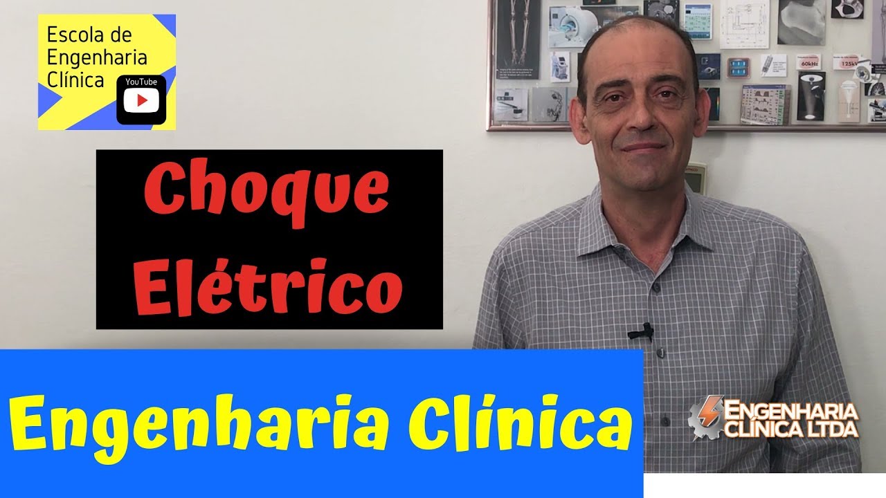 Choque el&eacute;trico, Engenharia Cl&iacute;nica e a Seguran&ccedil;a do Paciente