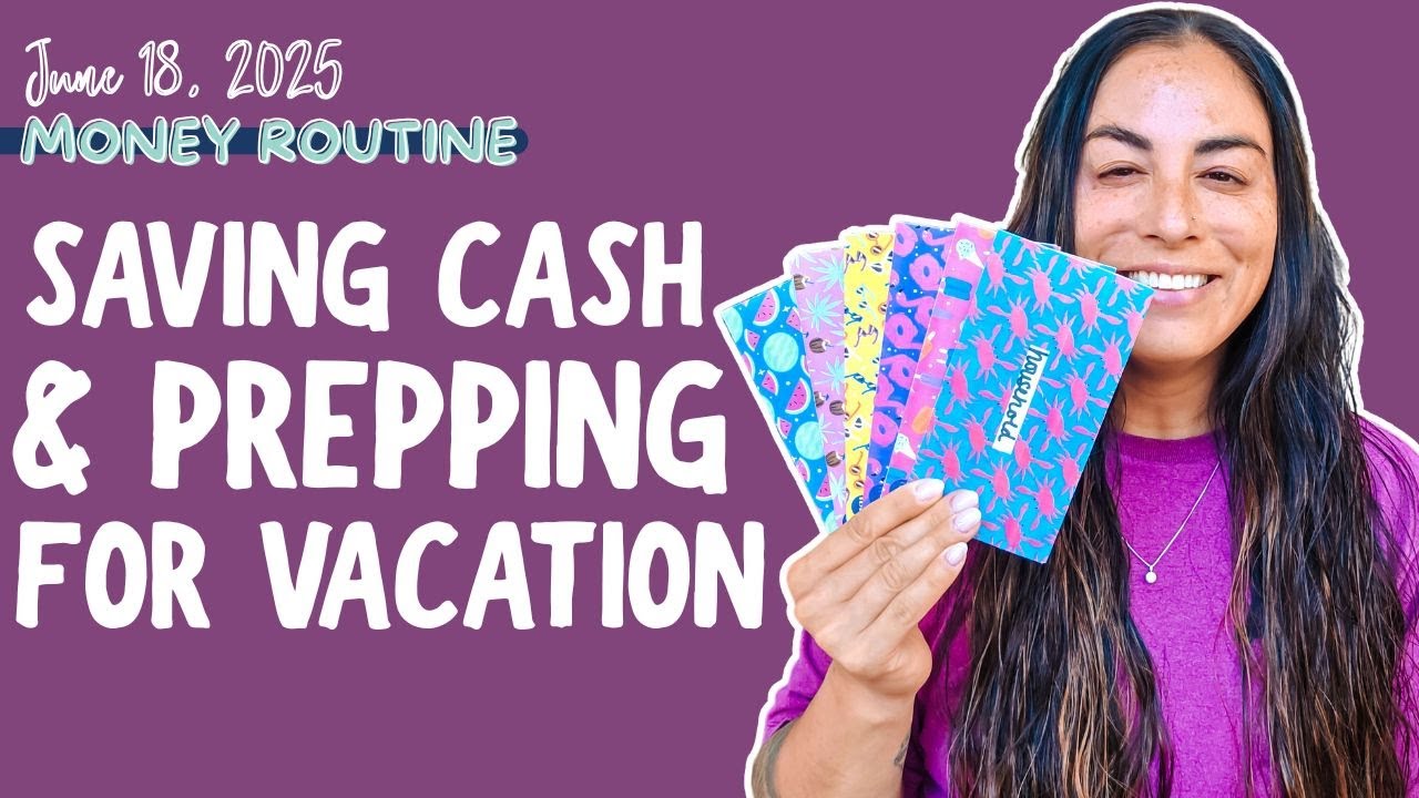 Money Routine | Saving Cash + Organizing Vacation Documents