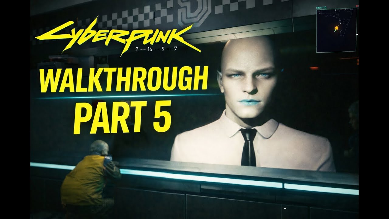 Cyberpunk walkthrough #part5
