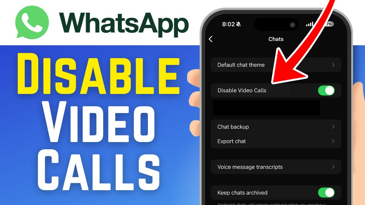 How to Disable Video Calls on WhatsApp (New Update 2025)