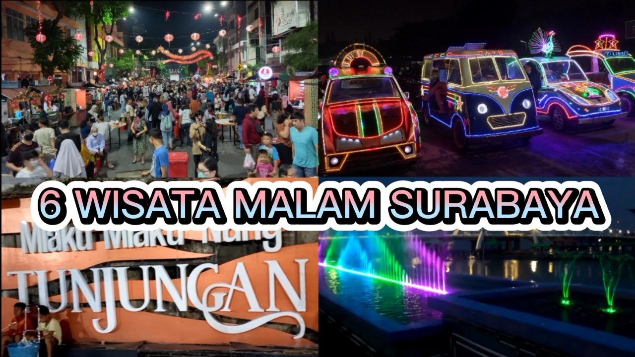 6 WISATA MALAM SURABAYA 2023