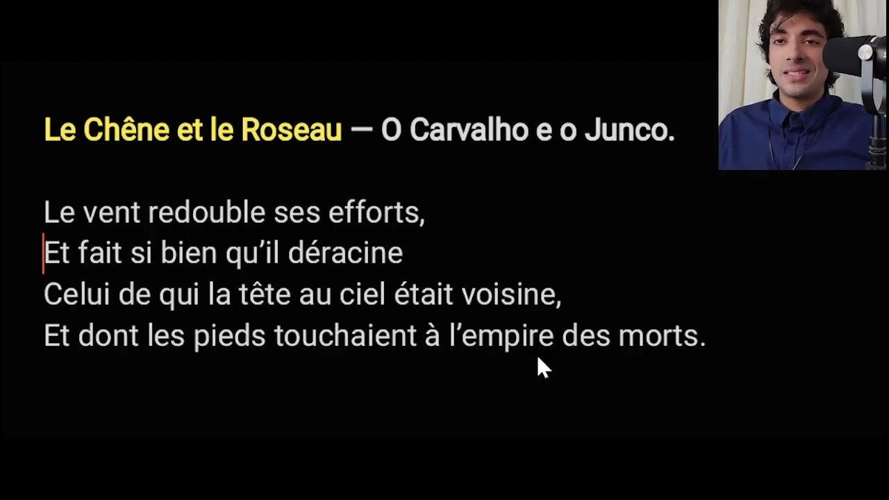 Francês do zero – Aula 01 | La Fontaine: Le Chêne et le Roseau
