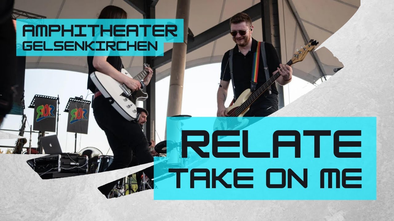 Relate - Take On Me (LIVE @ Amphitheater Gelsenkirchen) [A-Ha Cover]
