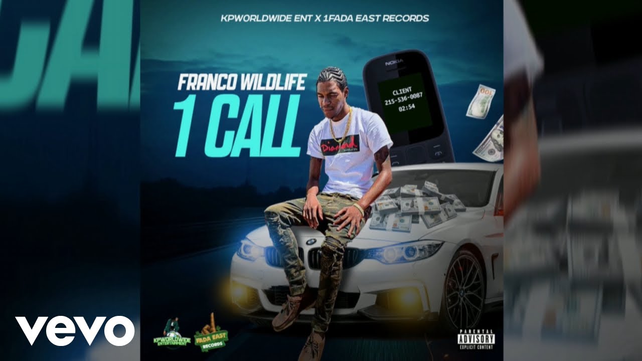 Franco Wildlife - 1 Call (Official Audio)