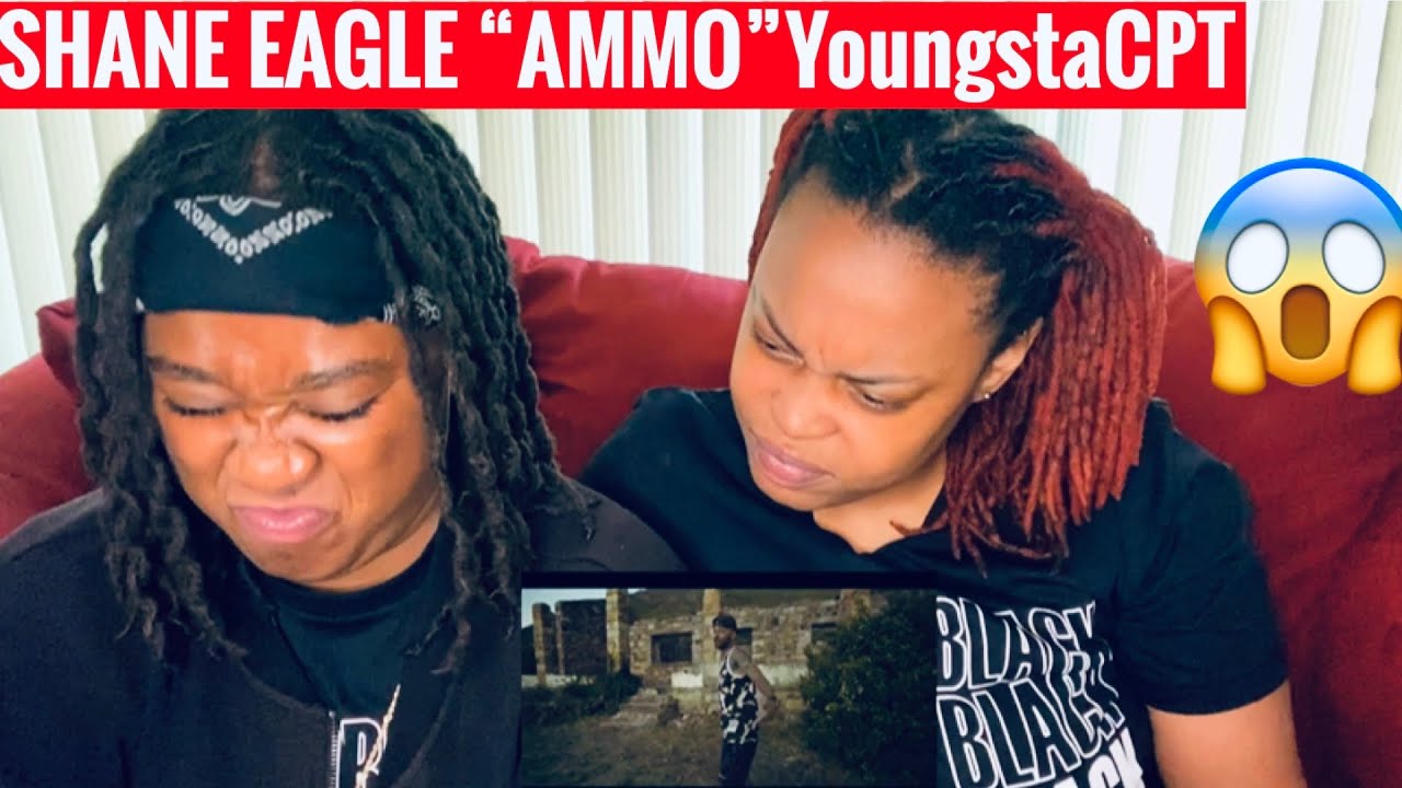 Shane Eagle “ AMMO” ft. YoungstaCPT| REACTION VIDEO |