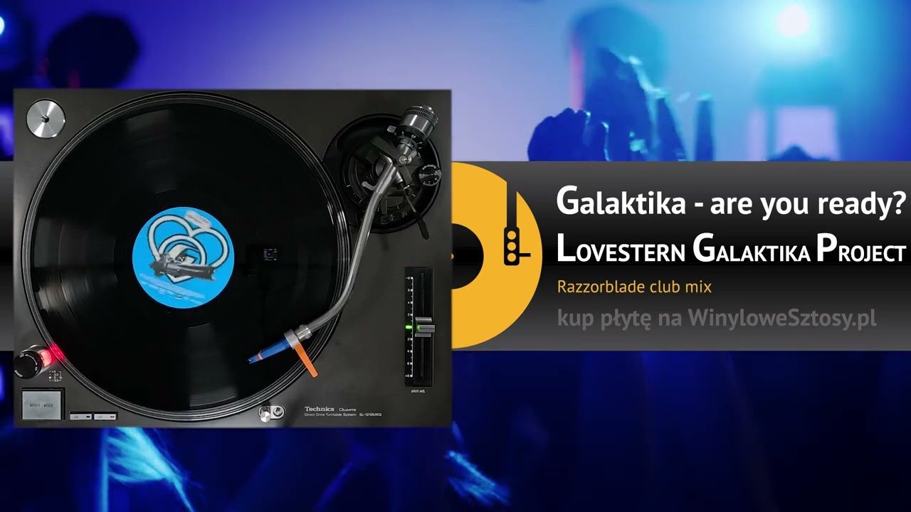 LOVESTERN GALAKTIKA PROJECT meets DAISY C .I.O. -  Galaktika - are you ready (Razzorblade club mix)