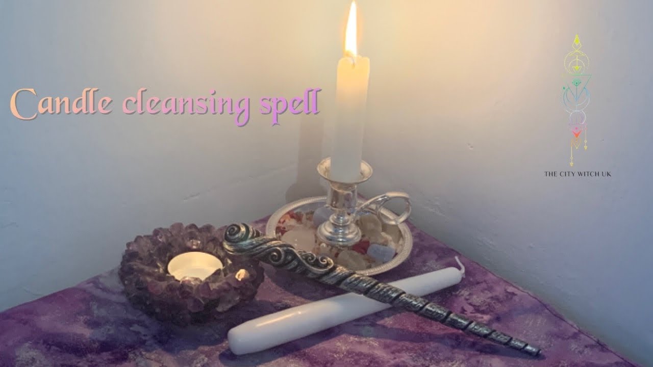 Candle cleansing spell