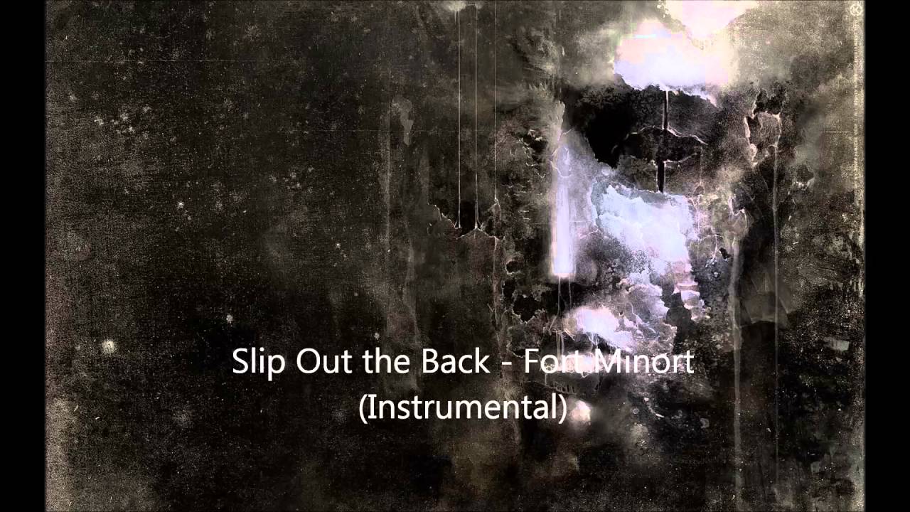 Fort Minor   Slip Out the back instrumental