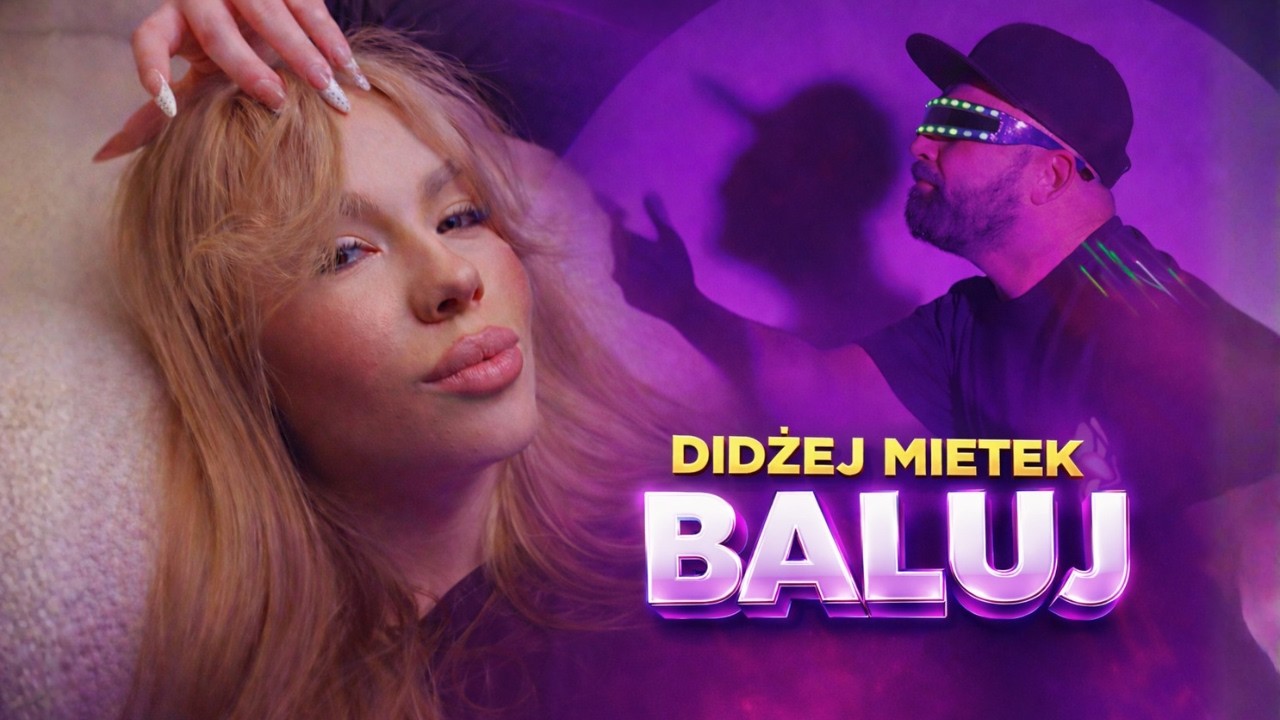 DIDŻEJ MIETEK - BALUJ (Oficjalny Teledysk) Disco Polo 2026 Nowości