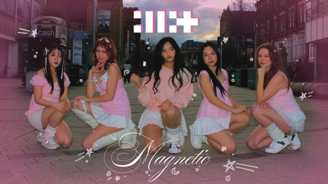 [KPOP IN PUBLIC] Illit - ‘Magnetic’ Dance Cover | Northumbria University | Newcastle 🇬🇧