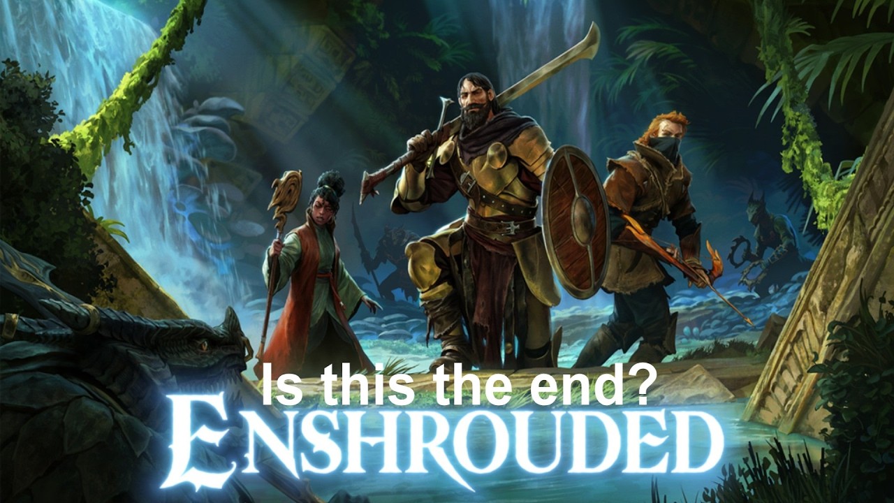 ENSHROUDED - MAX level - is this the end ?