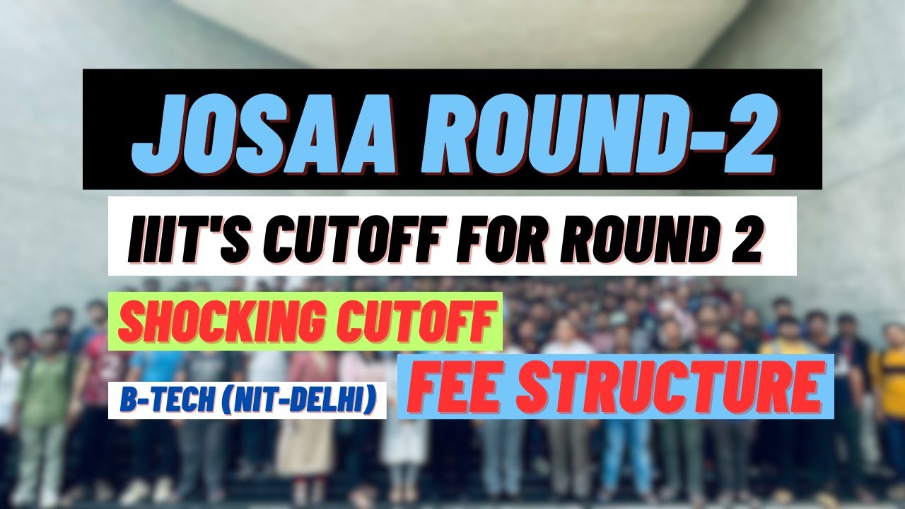 Shocking Result Of JOSAA Round-2 For IIIT's 😱 | Opening Rank 🌟 | IIIT's Cutoff With Fee Structure 💰
