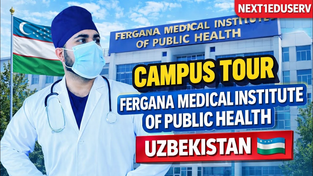 CAMPUS TOUR | FERGANA MEDICAL INSTITUTE OF PUBLIC HEALTH | UZBEKISTAN 🇺🇿 