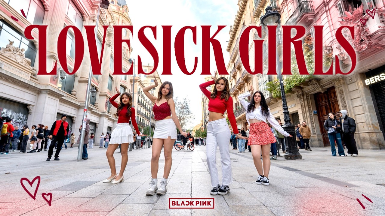 [KPOP IN PUBLIC | ONE TAKE] BLACKPINK 'Lovesick Girls' Dance Cover by Sori Crew from Barcelona