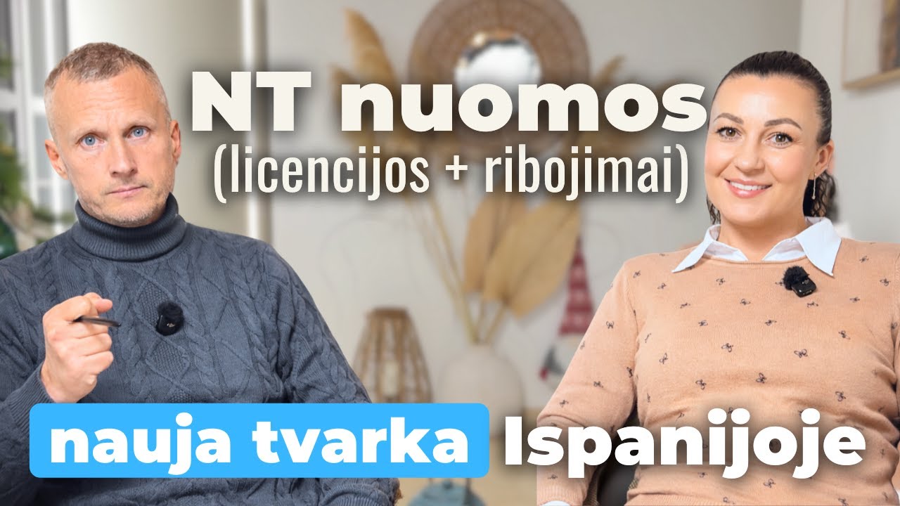 NT Ispanijoje: LICENCIJOS + Ribojimai + Trumpalaikė NUOMA (naujos taisyklės 2025/26)