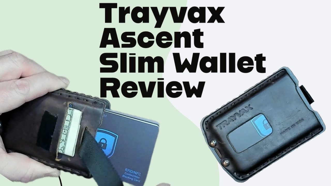 Trayvax Ascent Wallet Review - Great quality slim wallet!