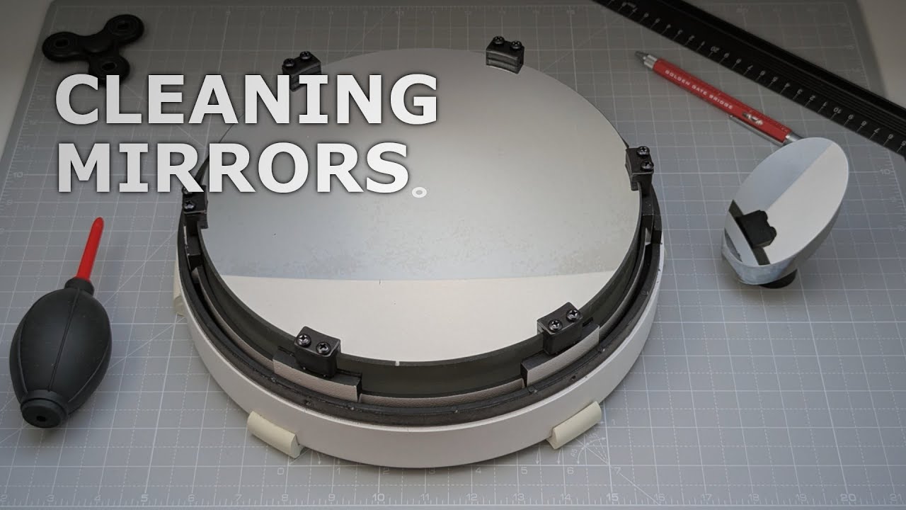 How To Clean Telescope Mirrors