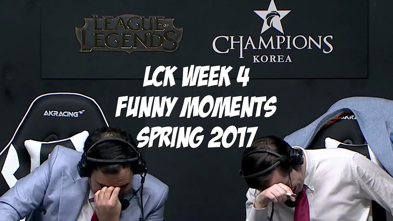 LCK WEEK 4 | FUNNY MOMENTS - SPRING 2017