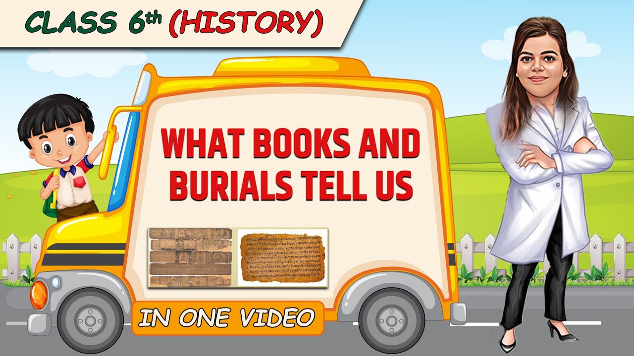 What Books and Burials Tell Us || Full Chapter in 1 Video || Class 6th SST || Champs Batch