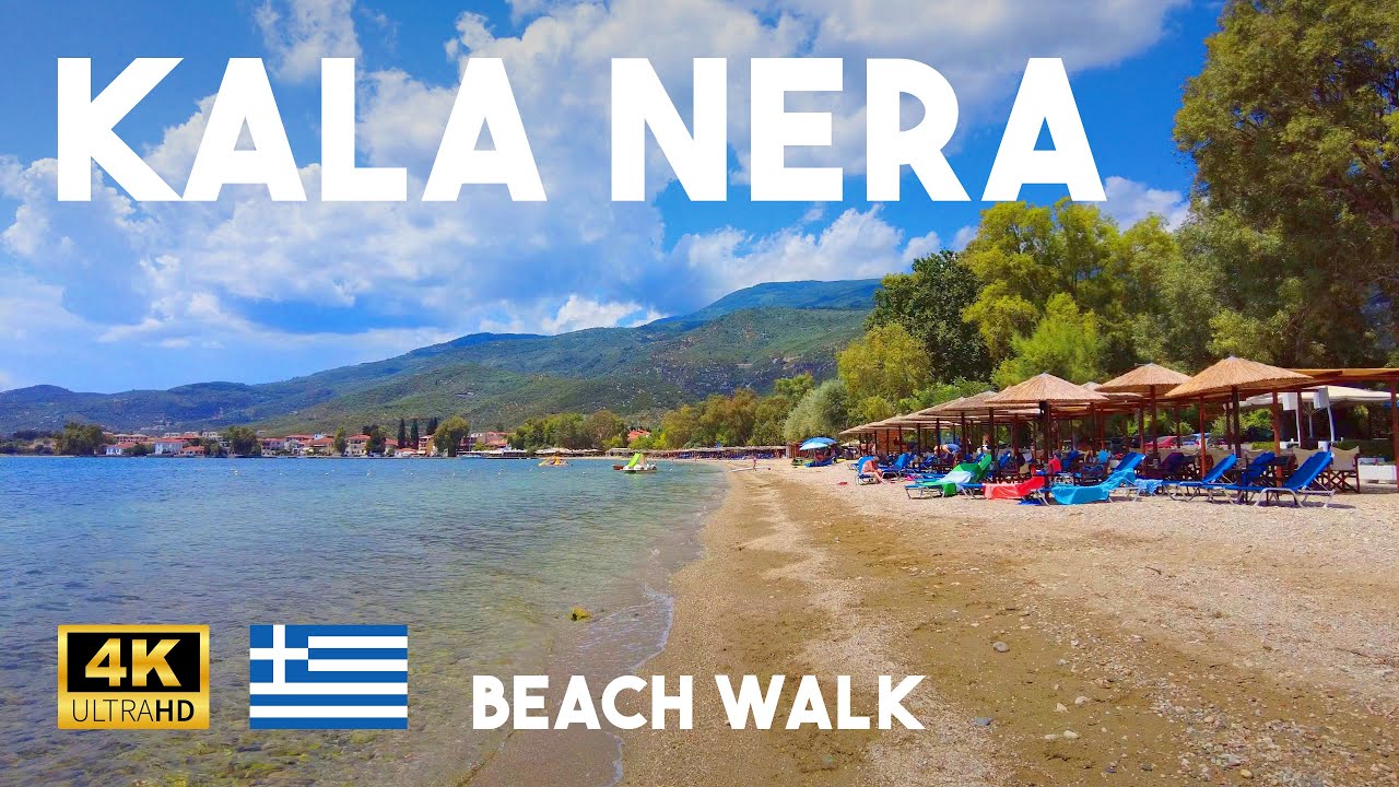 Kala Nera Pelion Greece 4K Summer Walk - Beach Bars, Restaurants & Souvenir Shops Walking Tour