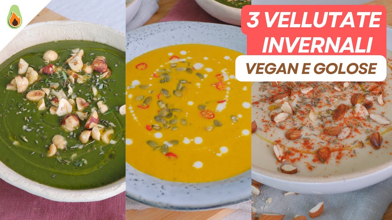 🥣 3 Vellutate invernali vegane e golose | Ricette calde per le giornate fredde ❄️