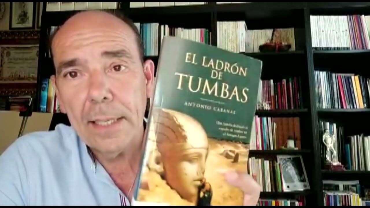 Recién leído 21. EL LADRÓN DE TUMBAS (Antonio Cabanas).