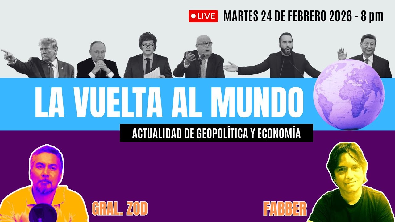 La vuelta al mundo Ep.2 en vivo | geopolíticayeconomía