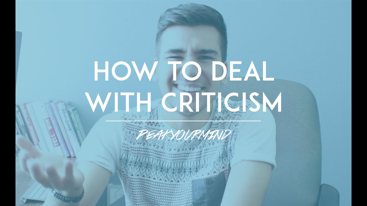 4 Tips on How to Deal with Criticism like a Boss