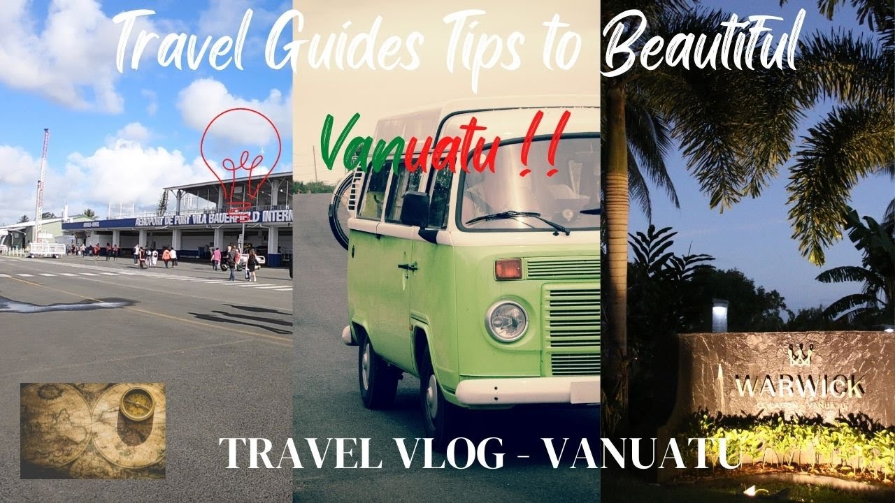 Drive from Port Villa Airport in Vanuatu to our resort Warwick Le Lagon