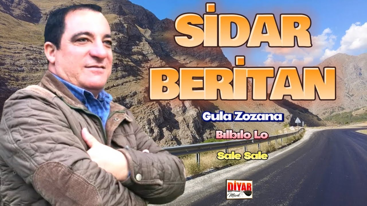 Sidar Beritan - Gula Zozana-Bılbılo Lo -Sale Sale