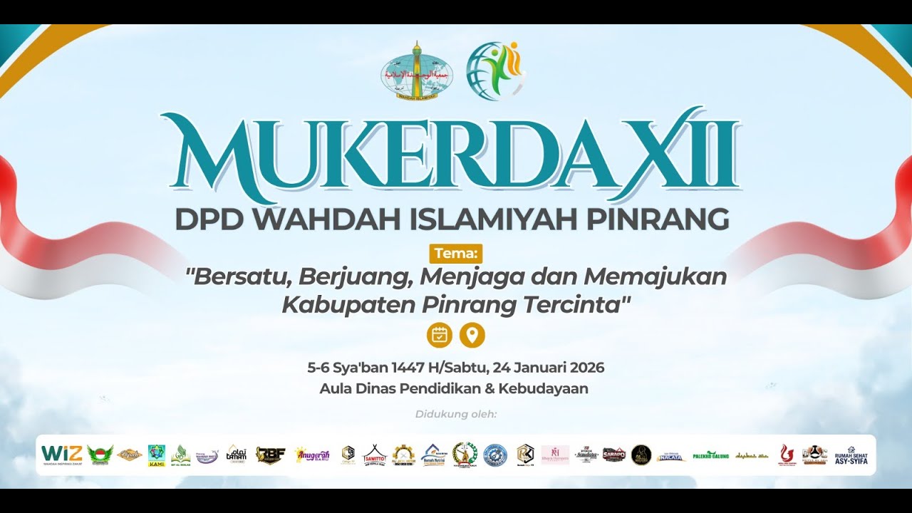 PEMBUKAAN MUKERDA XII WAHDAH ISLAMIYAH PINRANG