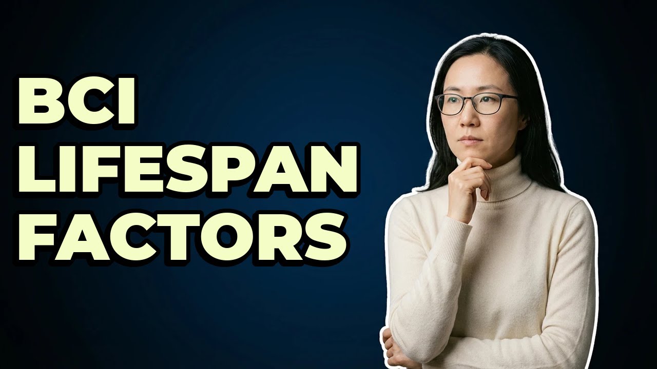 What Determines BCI Device Lifespan And Effectiveness?