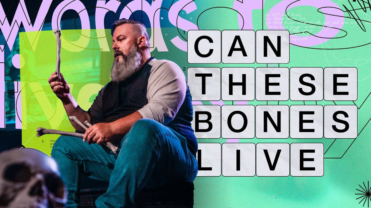 Can These Bones Live| Bryan Pope| Words To Live By