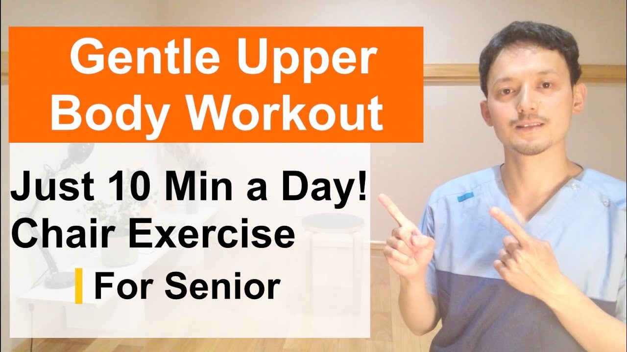 【Just 10 Minutes】Daily Upper Body Workout for Seniors | Gentle Exercise for Posture & Shoulders