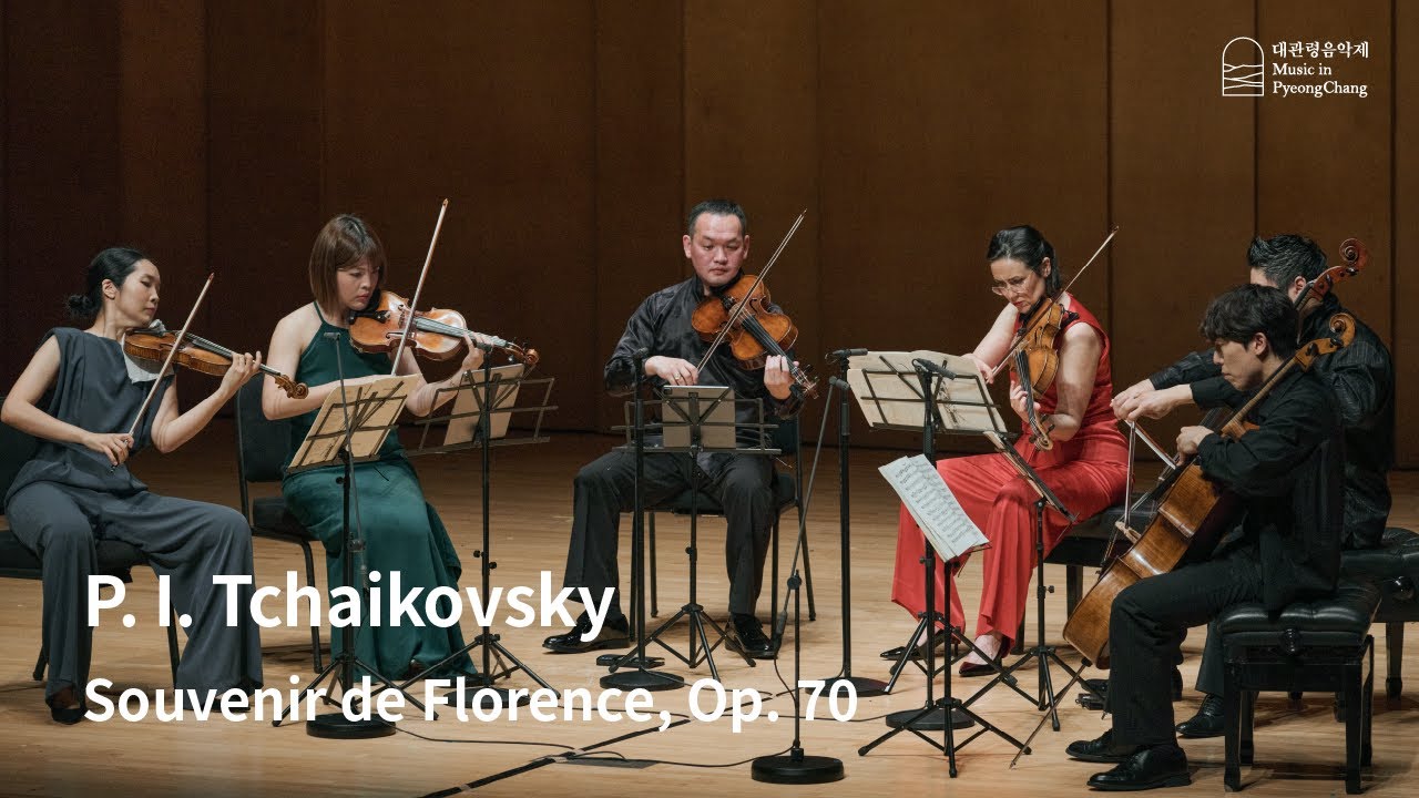 [The 22nd MPyC] P. I. Tchaikovsky - Souvenir de Florence, Op. 70