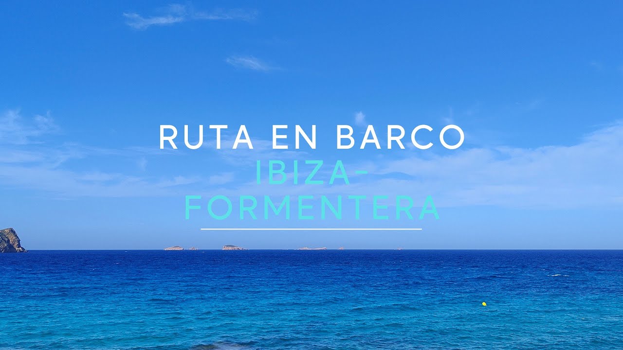 Ruta en Barco por las Aguas Cristalinas de Ibiza-Formentera